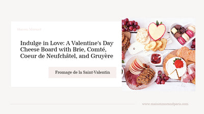 Indulge in Love: A Valentine's Day Cheese Board with Brie, Coeur de Neufchâtel, Comté, and Gruyère