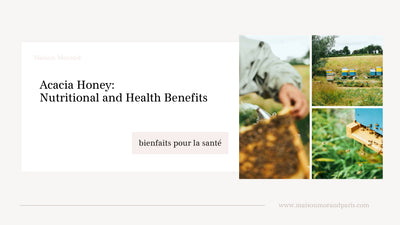 Acacia Honey: Nutritional and Health Benefits