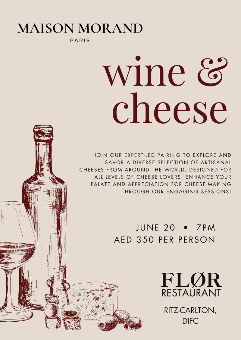 Cheese & Wine Night at FLØR RESTAURANT | 20th June 2025 - Maison Morand