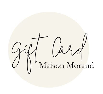 Maison Morand Gift Card
